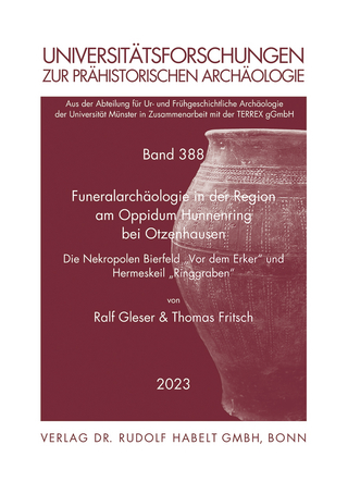 Funeralarchäologie in der Region am Oppidum Hunnenring bei Otzenhausen