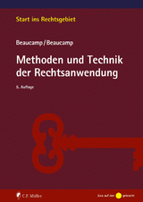 Methoden und Technik der Rechtsanwendung - Guy Beaucamp, Jakob Beaucamp