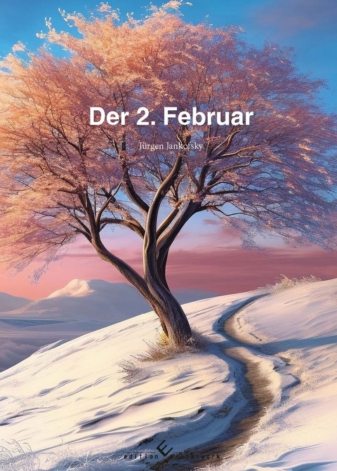 Der 2. Februar - J&uuml;rgen Jankofsky