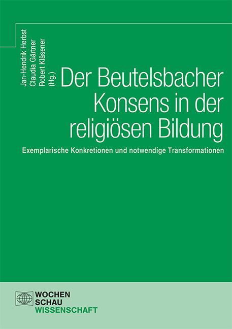 Der Beutelsbacher Konsens in der religi&ouml;sen Bildung - 