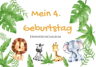 Erinnerungsalbum / 4. Geburtstag - Erinnerungsalbum