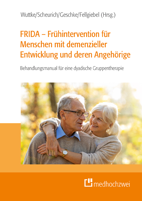 FRIDA &ndash; Fr&uuml;hintervention f&uuml;r Menschen mit demenzieller Entwicklung und deren Angeh&ouml;rige - 