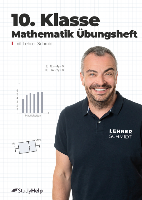 10. Klasse Mathematik Übungsheft - Sonja Tiemeier, Kai Schmidt