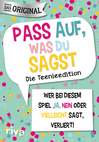 Pass auf, was du sagst – Die Teenieedition