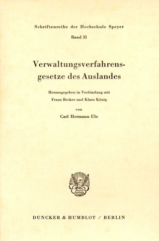 Verwaltungsverfahrensgesetze des Auslandes.