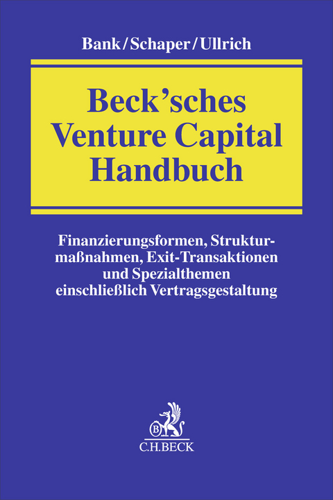 Beck&rsquo;sches Venture Capital Handbuch - 