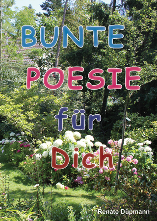 Bunte Poesie für Dich