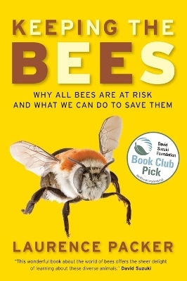 Keeping The Bees - Laurence Packer