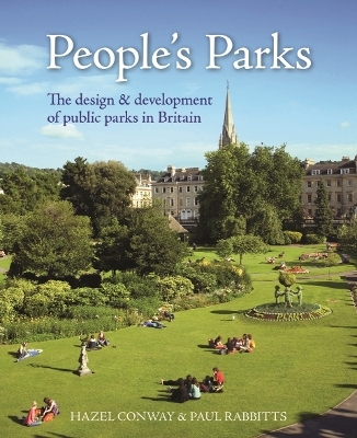 People&rsquo;s Parks - Hazel Conway, Paul Rabbitts