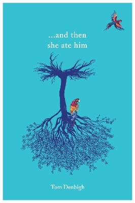 and then she ate him