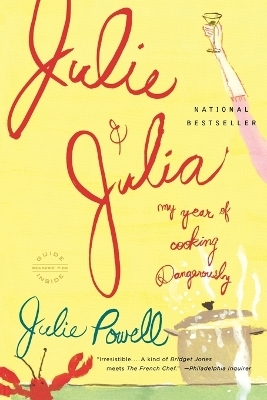 Julie and Julia - Julie Powell