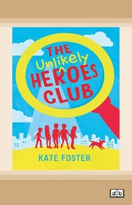 The Unlikely Heroes Club