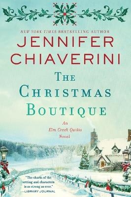 The Christmas Boutique - Jennifer Chiaverini