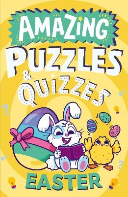 Amazing Easter Puzzles and Quizzes - Hannah Wilson