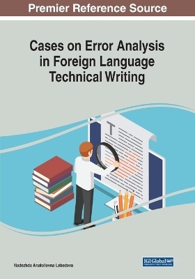 Cases on Error Analysis in Foreign Language Technical Writing - 