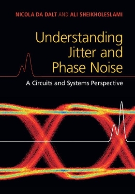 Understanding Jitter and Phase Noise - Nicola Da Dalt, Ali Sheikholeslami