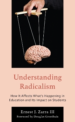 Understanding Radicalism - Ernest J. Zarra III