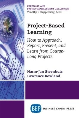 Project-Based Learning - Harm-Jan Steenhuis, Lawrence Rowland
