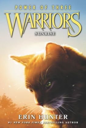 Warriors: Power of Three #6: Sunrise -  Erin Hunter