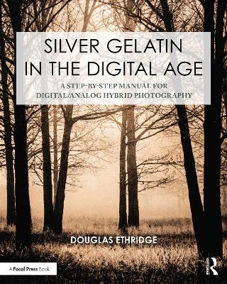 Silver gelatin in th digital age