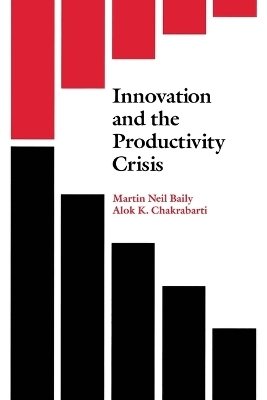 Innovation and the Productivity Crisis - Martin Neil Baily
