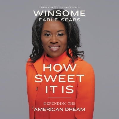 How Sweet It Is - Winsome Earle-Sears