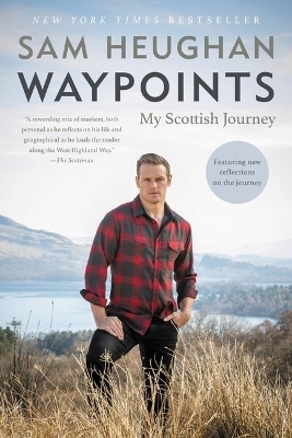 Waypoints - Sam Heughan