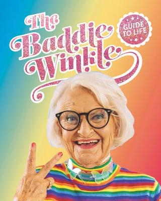 Baddiewinkle's Guide to Life -  Baddiewinkle