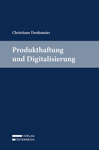 Produkthaftung und Digitalisierung