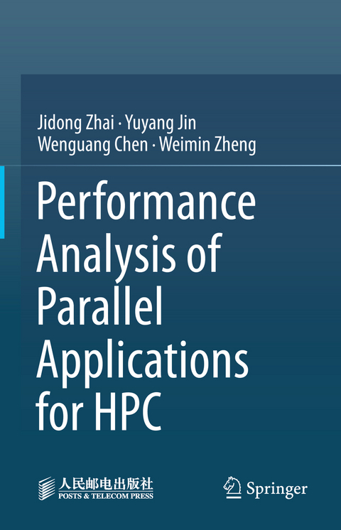 Performance Analysis of Parallel Applications for HPC - Jidong Zhai, Yuyang Jin, Wenguang Chen, Weimin Zheng