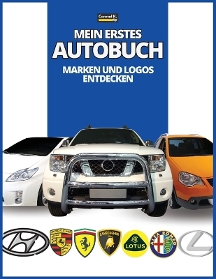 Mein erstes Autobuch - Conrad K Butler