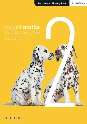 Oxford Maths for Australian Schools Practice and Mastery Book Year 2 -  MURRAY