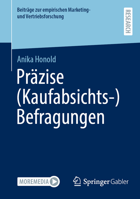 Pr&auml;zise (Kaufabsichts-)Befragungen - Anika Honold