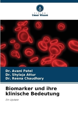 Biomarker und ihre klinische Bedeutung