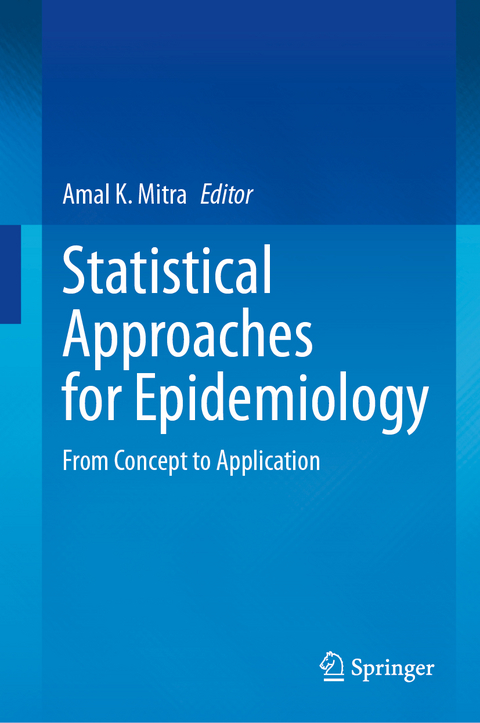Statistical Approaches for Epidemiology - 