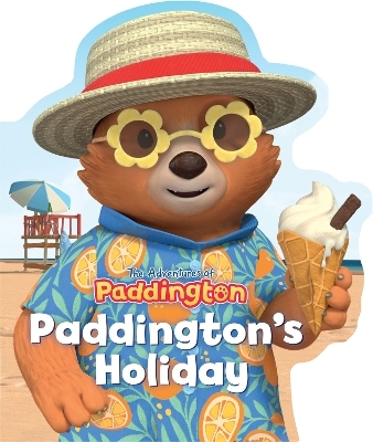 Paddington&rsquo;s Holiday -  HarperCollins Children&rsquo;s Books