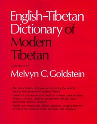 English-Tibetan Dictionary of Modern Tibetan - Melvyn C. Goldstein