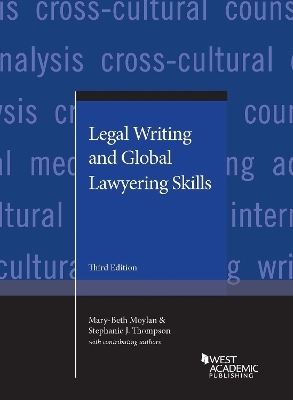Legal Writing and Global Lawyering Skills