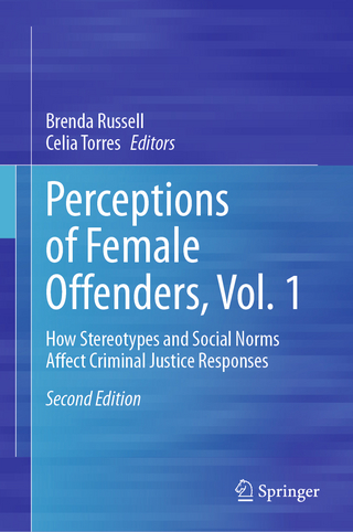 Perceptions of Female Offenders, Vol. 1