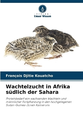 Wachtelzucht in Afrika südlich der Sahara