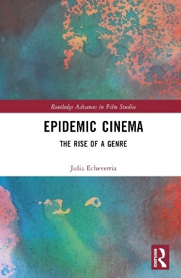 Epidemic Cinema - Julia Echeverr&iacute;a
