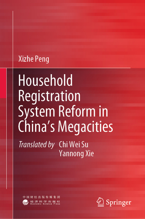 Household Registration System Reform in China's Megacities - Xizhe Peng