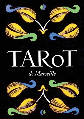 Tarot de Marseille - Paul Marteau