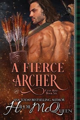 A Fierce Archer - Hildie McQueen
