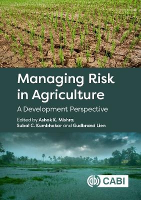 Managing Risk in Agriculture
