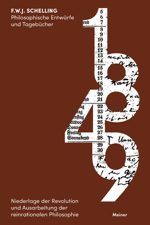 Philosophische Entw&uuml;rfe und Tageb&uuml;cher 1849 - Friedrich Wilhelm Joseph Schelling