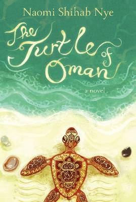 Turtle of Oman -  Naomi Shihab Nye