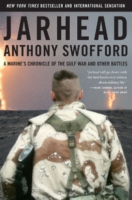 Jarhead - Anthony Swofford