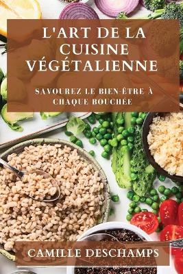 L'Art de la Cuisine Végétalienne