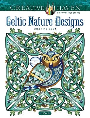 Creative Haven Celtic Nature Designs Coloring Book - Cari Buziak